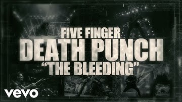 Five Finger Death Punch - The Bleeding (Lyric Video)