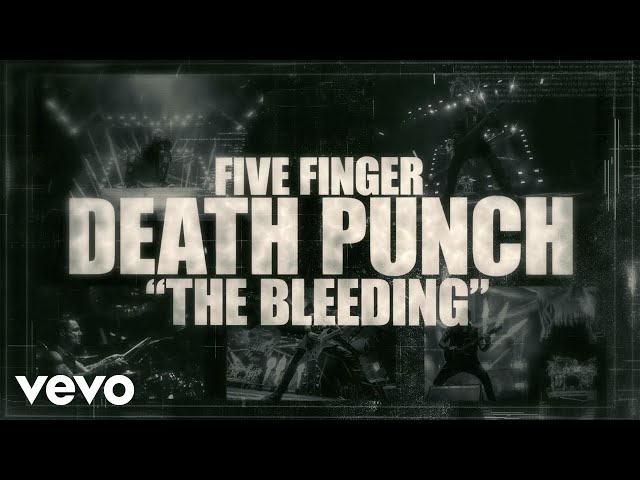 Five Finger Death Punch - The Bleeding (Lyric Video) class=