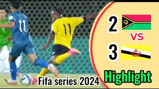 ⁣Epic Come back: Vanuatu vs Brunei Fifa Series 2024 Highlights | SOLOMON ISLAND HIGHLIGHT