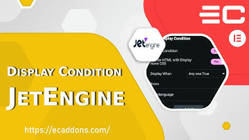 How to Use JetEngine - Elementor Display Conditions to Hide Container/Sections or Widgets