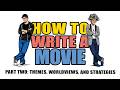 USE THEMES TO IMPROVE YOUR SCREENPLAY! #screenwriting #backtothefuture #film