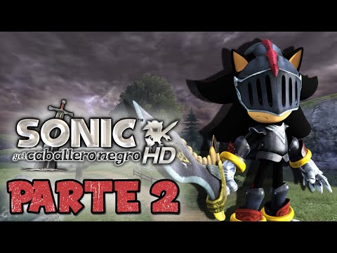 Vídeo: Sonic Y El Caballero Negro • Página 2