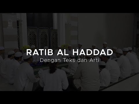Ratib Al-Haddad dengan Teks dan Arti