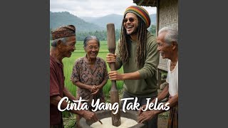 Cinta Yang Tak Jelas