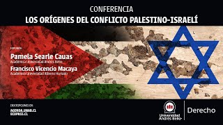 Conferencia: Los orígenes del conflicto palestino-israelí