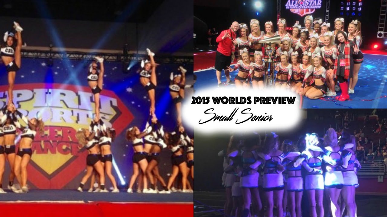 2015 Worlds Preview Small Senior YouTube