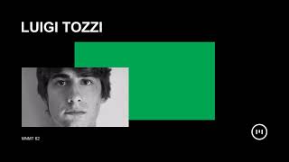 MNMT 62: Luigi Tozzi