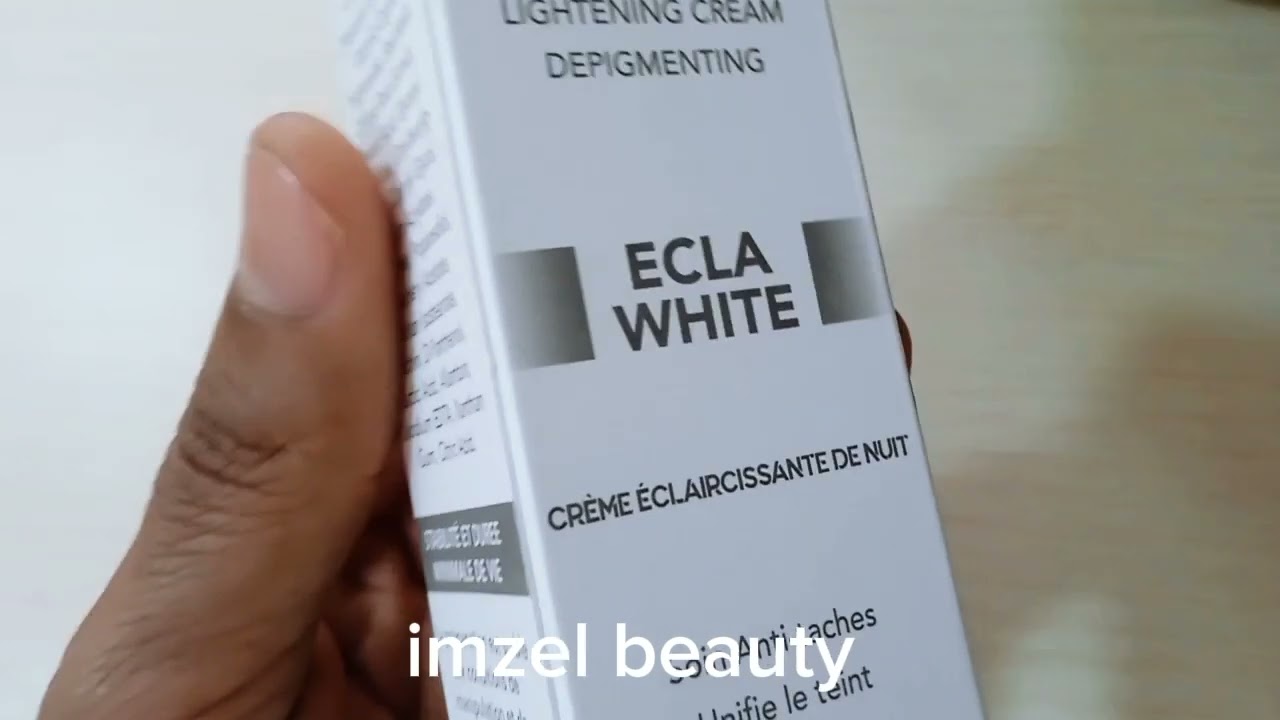 ECLADERM Eclat white creme eclaircissante واش بالصح كتنقي البشرة