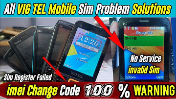 All  VIGO TEL Mobile imei Change Code 💯 Working | All Vgo tel invalid Sim problem Situation