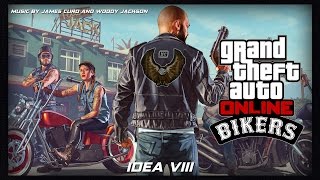GTA Online: Bikers Original Score — Idea VIII chords
