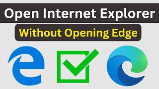 how to open internet explorer without opening edge | internet explorer open but opens microsoft edge
