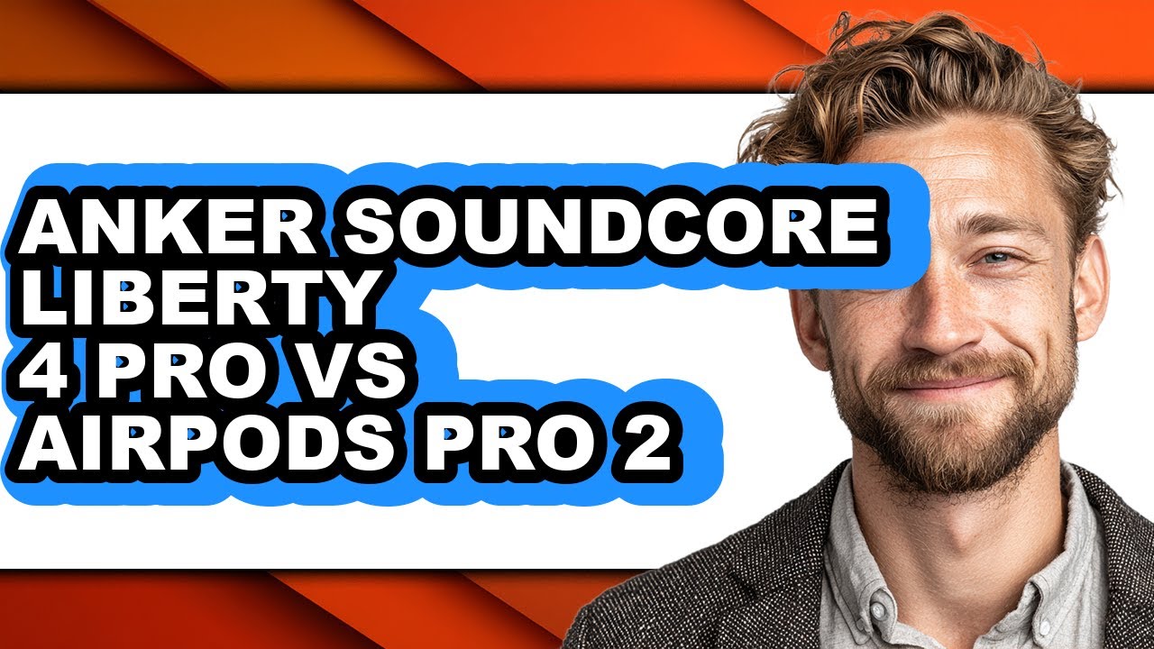 Anker Soundcore Liberty 4 Pro Vs Airpods Pro 2 - Full Comparison