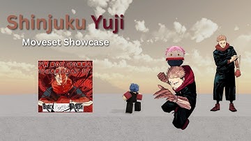 Shinjuku Yuji Moveset Showcase | JJS Skill Builder