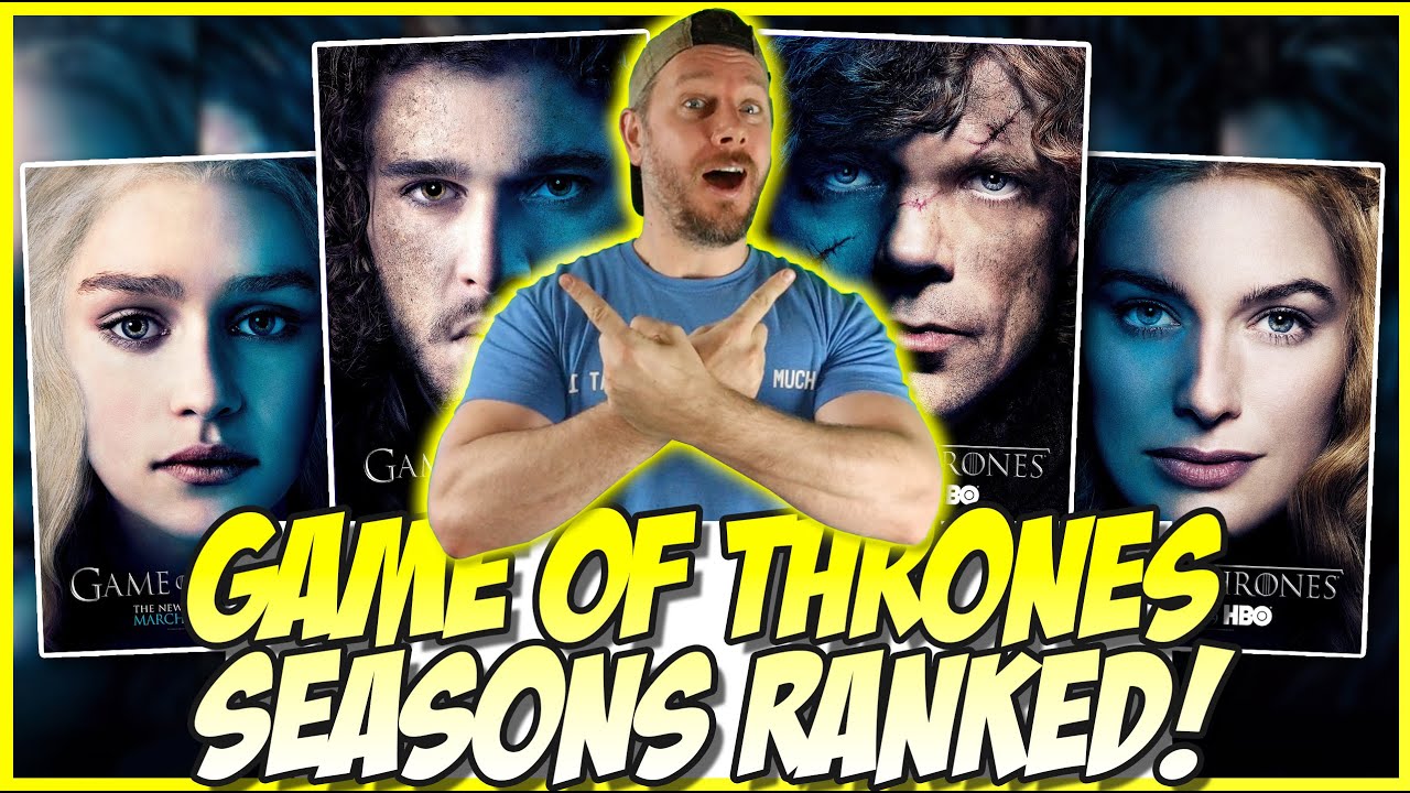 All the Game of Thrones seasons, ranked