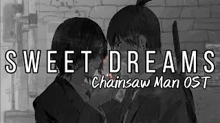 Sweet Dreams | Himeno's Sacrifice | Chainsaw Man OST | lofi cover