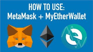 HOW TO: Use MetaMask and MyEtherWallet To Send Ether & Tokens!