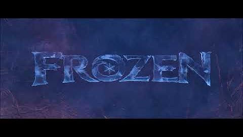 FROZEN 1-2 INTRO SONG