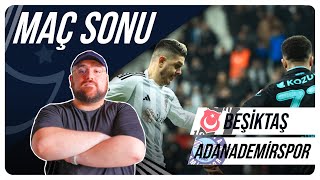 Beşiktaş - Adana Demirspor | Maç Sonu Değerlendirmesi