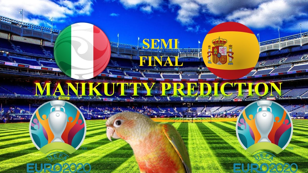 UEFA EURO 2020 ! FOOTBALL PREDICTION 2021 ! SEMI -FINAL ! ITALY- SPAIN