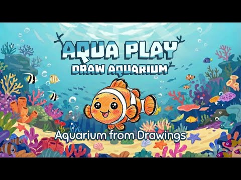 Aqua Play: Draw Aquarium ++ video preview