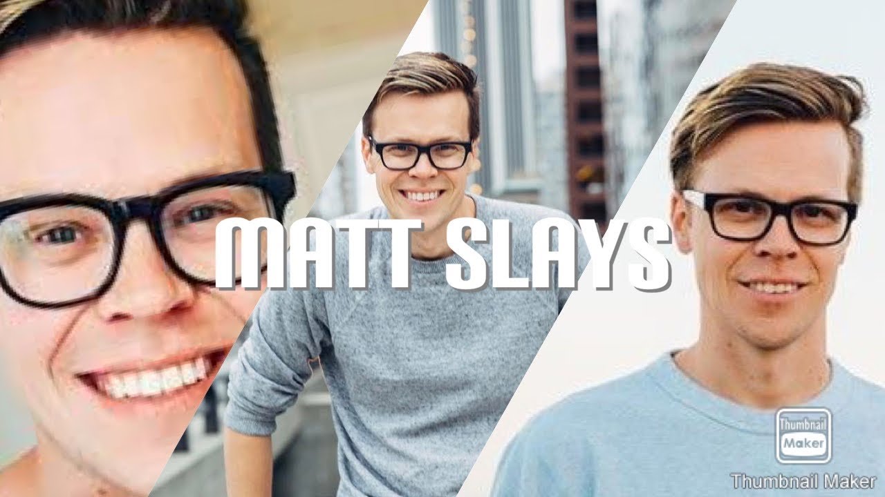Matt slays YouTube