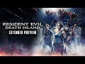 RESIDENT EVIL DEATH ISLAND The First 8 Minutes RESIDENT EVIL DEATH ISLAND The First 8 Minutes