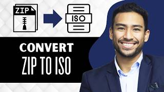 How to Convert Zip File to ISO File (Full Guide)