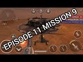 Gunship Battle Episode 11 Mission 9 how to complete Gunship Battle Episode 11 Mission 9 how to complete