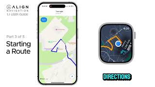 Align Navigation Apple Watch User Guide - Version 1.1