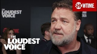 Celebrity BTS: Red Carpet Premiere w/ Russell Crowe, Naomi Watts & More | The Loudest Voice | SHOWTIME Wealth