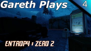 Gareth Plays: Entropy : Zero 2 Part 4 (On The Road To Another Arbeit Facility)