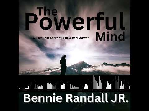 The Powerful Mind by Bennie Randall Jr