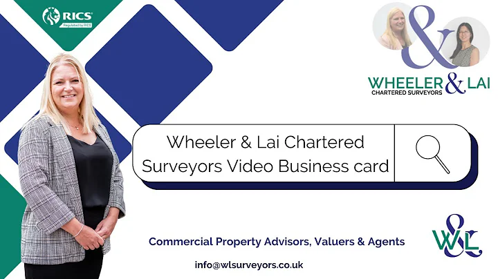 Wheeler & Lai Chartered Surveyors Video Business Card - Commercial Property Advisors & Valuers