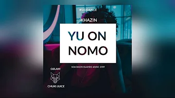 [ Yu On Nomo ] Khazin x Ozlam & Chuki Juice