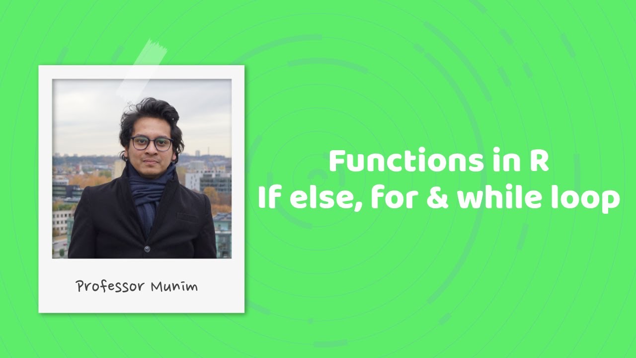RStudio (4): Common functions in R (If else, for loop & while loop ...