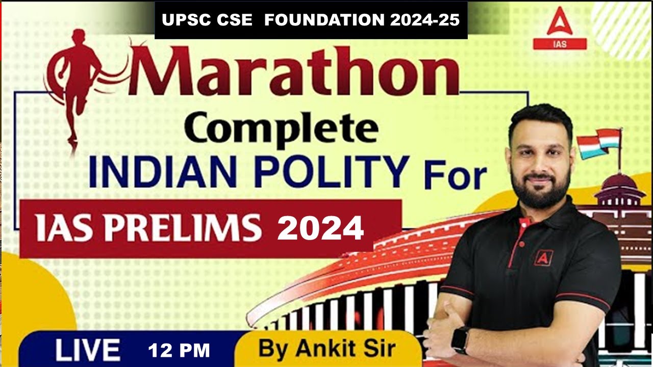 UPSC Prelims 2024 | Indian Polity Marathon Class | Most Important ...