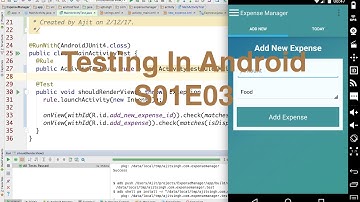 S01E03 || Testing in Android || First Activity Test || Ajit Singh