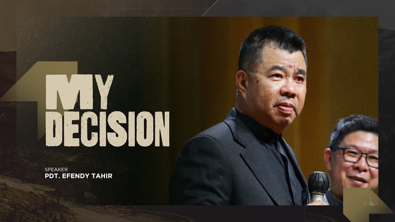 Kingdom Celebration (Online Service I) - My Decision - Pdt . Efendy Tahir