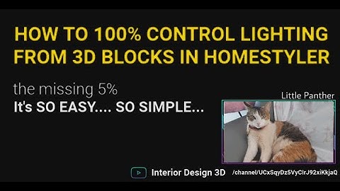 How to 100% Control Lighting from 3D Blocks into Homestyler with 3DS Max 2018 + v-ray 3.6! July-2020