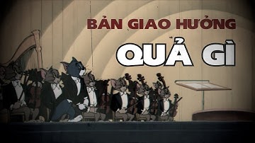 BẢN GIAO HƯỞNG QUẢ GÌ ( Xô nát ) | Official Audio