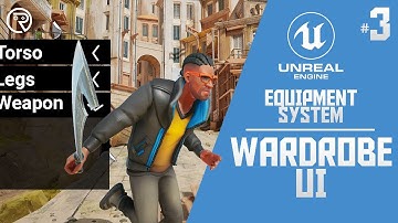 Unreal Engine 4 Tutorial - Equipment System Part 3: Wardrobe UI