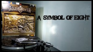 Bolt Thrower - A Symbol Of Eight [Lyrics]