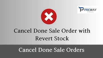 Cancel Done Sale Orders in Odoo
