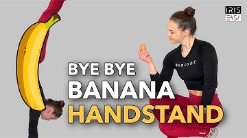 NO MORE BANANA HANDSTAND | how to fix 3 common handstand mistakes