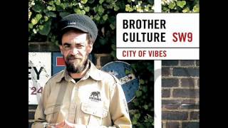 Video thumbnail of "Brother Culture - Vibe"