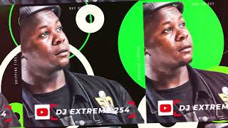 DJ EXTREME 254 – GENGE MIX.