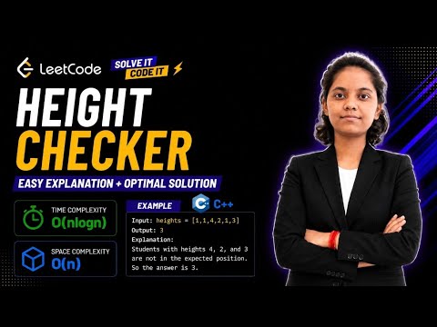 LeetCode 1051 | Height Checker Problem Explained | Sorting Approach | C++