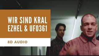 [8D Audio] Ezhel & Ufo361 - Wir sind Kral I DEUTSCHRAP 8D + LYRICS