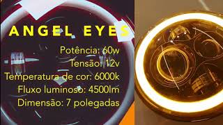 Farol Angel Eyes DRL 60W c/Pisca LED Redondo 7" Universal