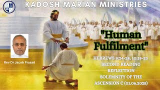 "Human Fulfilment" Hebrews 9:24-28, 10:19-23